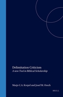 Delimitation Criticism (Pericope I: Scripture as Written and Read in Antiquity, 1) (Pericope) 9023236564 Book Cover