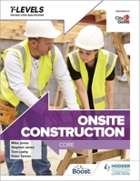 Onsite Construction T Level: Core 1398332909 Book Cover