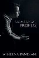 Biomedical Fresher 1646619803 Book Cover