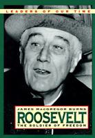 Roosevelt: Soldier of Freedom, 1940-1945 1582882606 Book Cover