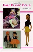 Handbook for Hard Plastic Dolls 087588525X Book Cover