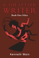K: The Letter Writer B0CDXXQ3BQ Book Cover