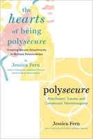 Polysecure and The HEARTS of Being Polysecure (Bundle) 1952125499 Book Cover