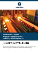 Junger Metallurg 6630161025 Book Cover