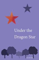 Under the Dragon Star 1788039904 Book Cover