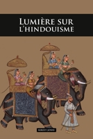 Lumière sur l'hindouisme 1788945670 Book Cover