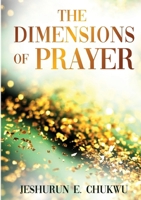 The Dimensions Of Prayer 1991269870 Book Cover