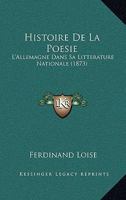 Histoire De La Poesie (1887) 1160110670 Book Cover