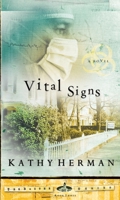 Vital Signs: The Baxter Series, Book 3 1590520408 Book Cover