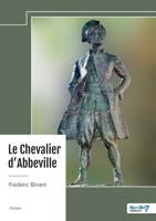 Le Chevalier d'Abbeville (French Edition) B0DLW1SNJF Book Cover