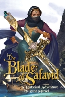The Blade of Safavid B09S64JZGZ Book Cover