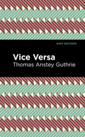 Vice Versa: A Lesson to Fathers 0140350675 Book Cover