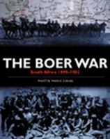 The Boer War: South Africa 1899-1902 (Battles and Histories) 1855328518 Book Cover