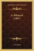 Le bilatéral 0274196670 Book Cover