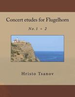 Concert etudes for Flugelhorn 1539739678 Book Cover