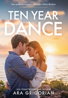 Ten Year Dance 0990691942 Book Cover
