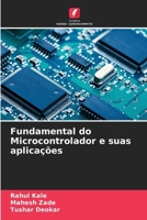 Fundamental do Microcontrolador e suas aplicações (Portuguese Edition) 6204775057 Book Cover