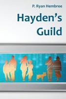 Hayden's Guild 1631070010 Book Cover