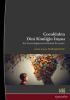 Construction of Religious Identity in Childhood: A Psychological Analysis in the Context of Role Theory 1463247109 Book Cover
