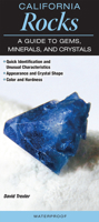 California Rocks A Guide to Gems Minerals & Crystals 173287526X Book Cover