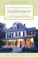 So - You Want to Be an Innkeeper 0811841103 Book Cover