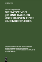 Die Sätze Von Lie Und Gambier Über Kurven Eines Linienkomplexes 3111189376 Book Cover