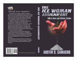 The Ice Woman Assignment 097947888X Book Cover