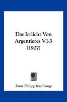 Das Irrlicht von Argentieres 1160058555 Book Cover