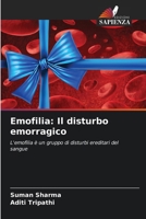 Emofilia: Il disturbo emorragico (Italian Edition) 6207427866 Book Cover