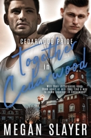 Together in Cedarwood (Cedarwood Pride) 1839438819 Book Cover