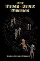 Ellie & Kat, Time-Jinx Twins 1964301009 Book Cover
