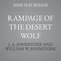 Rampage of the Desert Wolf B0GGF1PNSK Book Cover