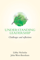 Understanding Leadership: Challenges and Reflections 1785833340 Book Cover