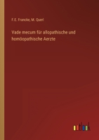 Vade mecum für allopathische und homöopathische Aerzte 3368705903 Book Cover