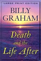 Death and the Life After 0849935202 Book Cover