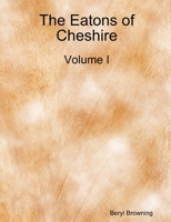 The Eatons of Cheshire 0244733872 Book Cover