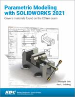 Parametric Modeling with SOLIDWORKS 2021 163057404X Book Cover