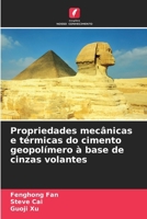Propriedades mecânicas e térmicas do cimento geopolímero à base de cinzas volantes (Portuguese Edition) 613973956X Book Cover