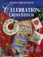 Celebration Cross Stitch 0715301438 Book Cover