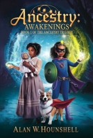 ANCESTRY: AWAKENINGS: Ancestry Trilogy - Book 1 of 3 B0F5NV4Y71 Book Cover
