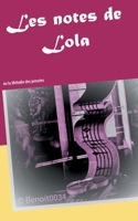 Les notes de Lola: ou la M?lodie des pens?es 2322237809 Book Cover