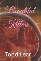 Beautiful Killers B0C87JSPNQ Book Cover