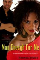 Man Enough For Me 0758259565 Book Cover