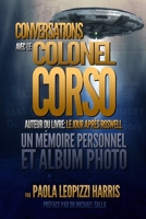 CONVERSATIONS AVEC LE COLONEL CORSO: UN MÉMOIRE PERSONNEL ET UN ALBUM PHOTO (French Edition) 1655763547 Book Cover