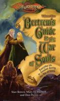 Bertrem's Guide to the War of Souls, Volume Two (Dragonlance: Bertrem's Guides, #3) 0786928166 Book Cover