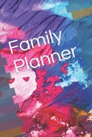 Family Planner 1709758732 Book Cover