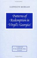 Patterns of Redemption in Virgil's Georgics 0521155126 Book Cover
