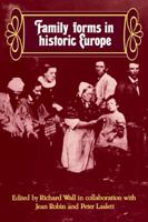 Family Forms in Historic Europe 0521091306 Book Cover