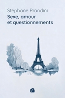 Sexe, amour et questionnements (French Edition) 2754768106 Book Cover
