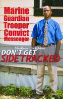 Don't Get Sidetracked 0871210614 Book Cover